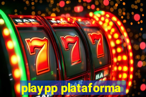 playpp plataforma